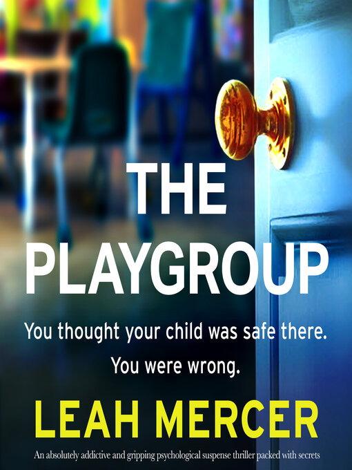 Title details for The Playgroup by Leah Mercer - Available